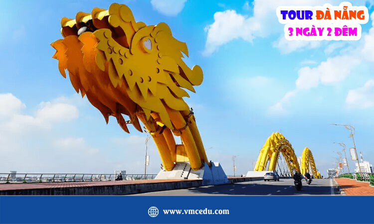 Tour Đà Nẵng 3 ngày 2 đêm