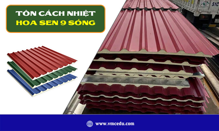 Tôn cách nhiệt Hoa Sen 9 sóng