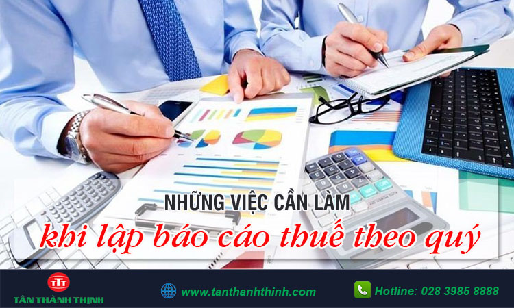 Báo cáo thuế theo quý 