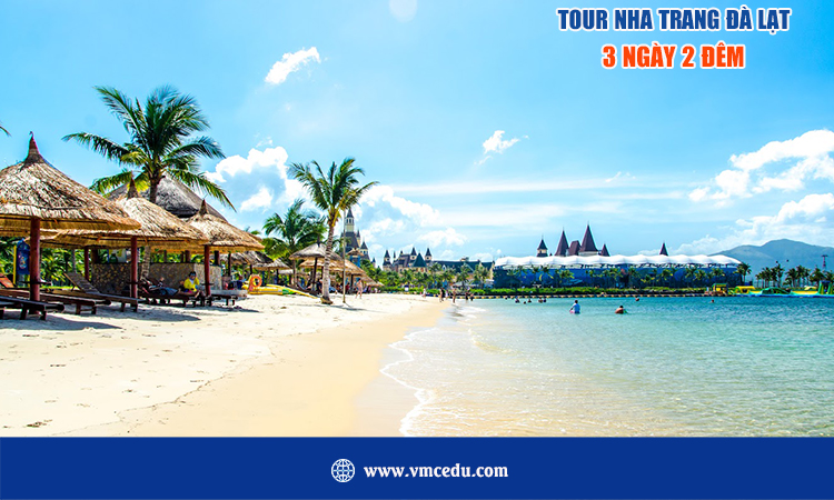 Tour Du Lịch Nha Trang - Đà Lạt 3 Ngày 2 Đêm